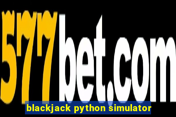 blackjack python simulator