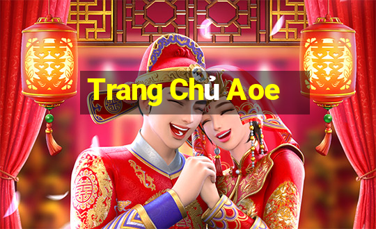 Trang Chủ Aoe