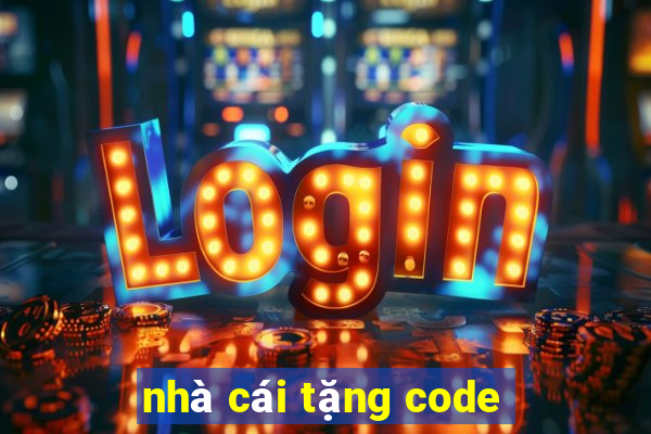 nhà cái tặng code