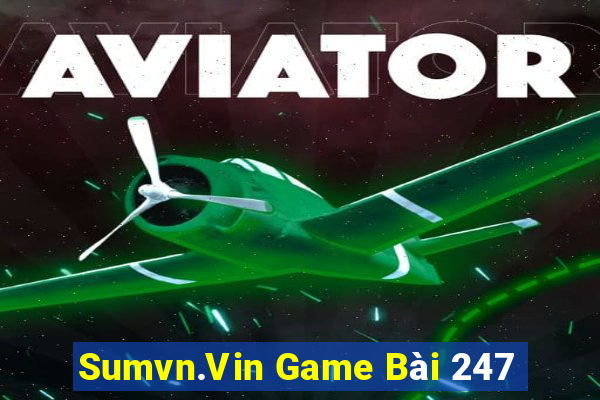 Sumvn.Vin Game Bài 247