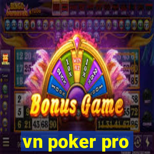 vn poker pro