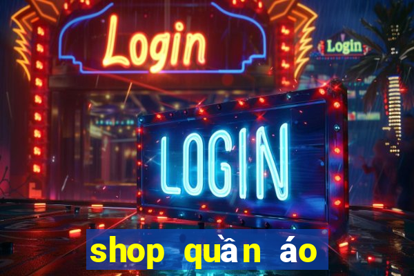 shop quần áo hoàng diệu 2 thủ đức