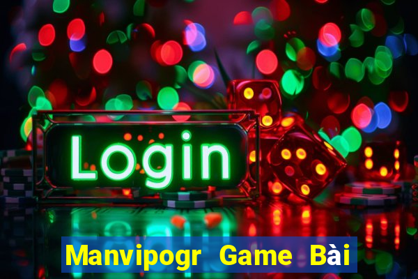 Manvipogr Game Bài Uống Rượu