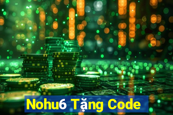 Nohu6 Tặng Code