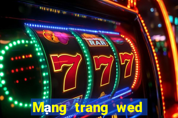 Mạng trang wed thành phố xổ số