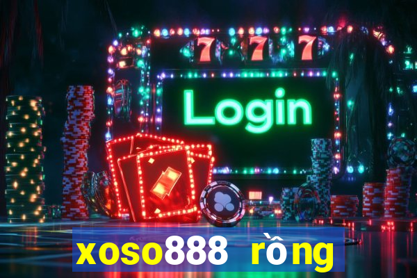 xoso888 rồng bạch kim