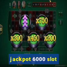 jackpot 6000 slot