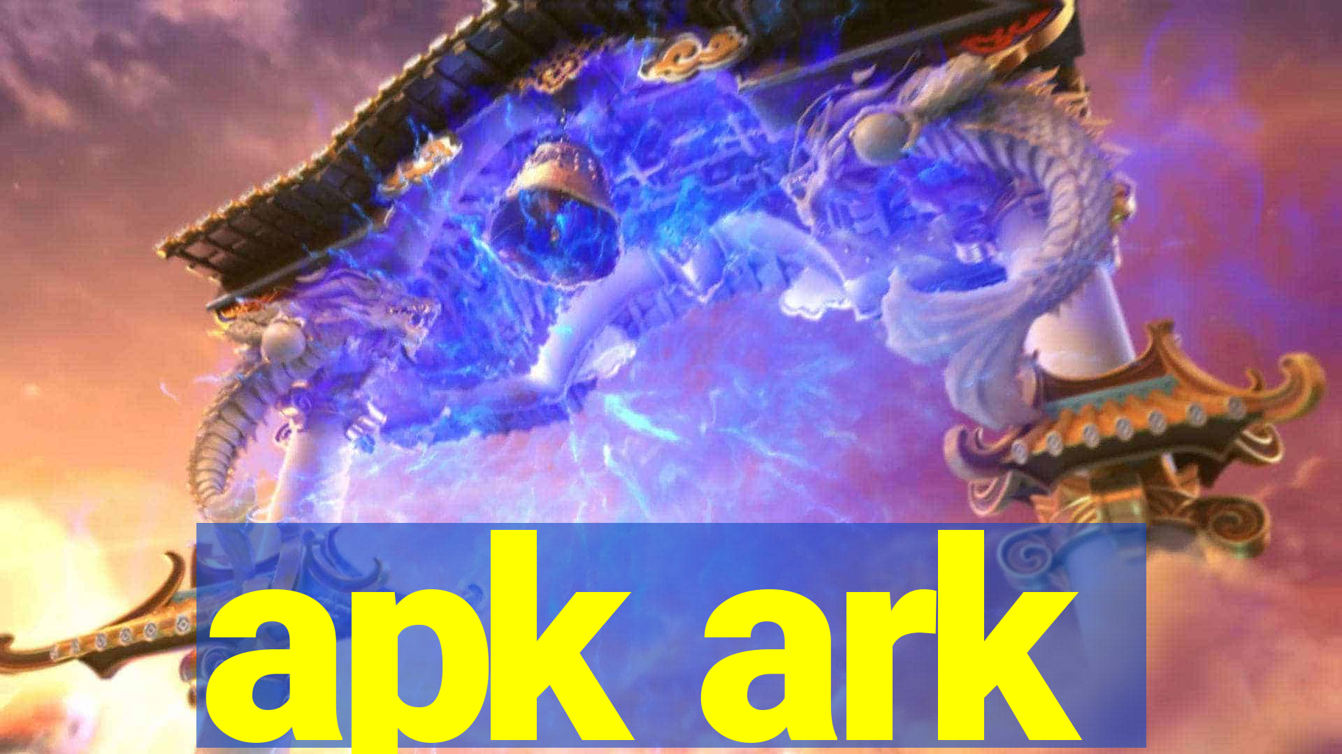 apk ark