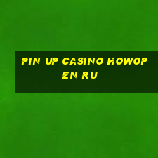 pin up casino howopen ru