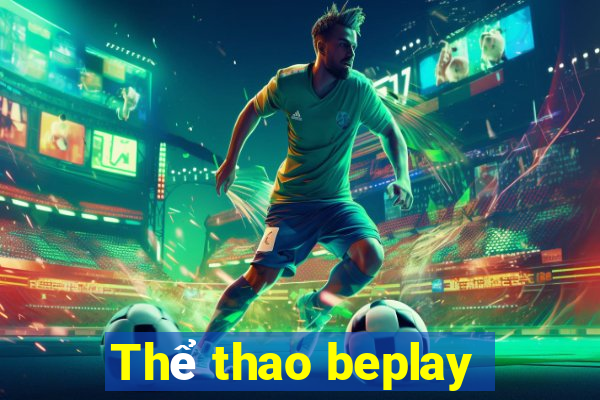 Thể thao beplay