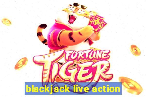 blackjack live action