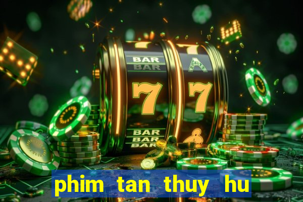 phim tan thuy hu 86 86