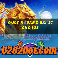 Quay Hũ Game Bài 3C Cho Ios