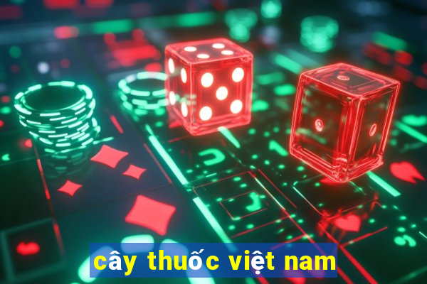 cây thuốc việt nam