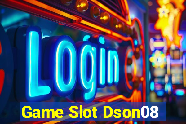 Game Slot Dson08