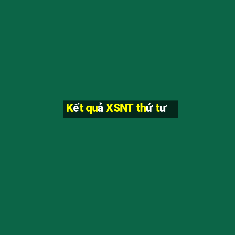 Kết quả XSNT thứ tư