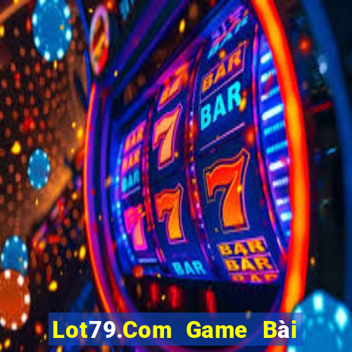 Lot79.Com Game Bài Poker Online