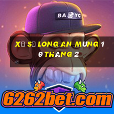 xổ số long an mùng 10 tháng 2