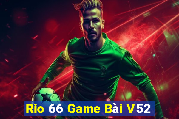 Rio 66 Game Bài V52