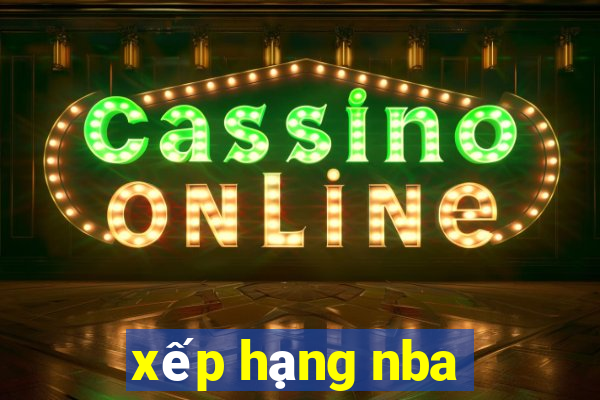 xếp hạng nba