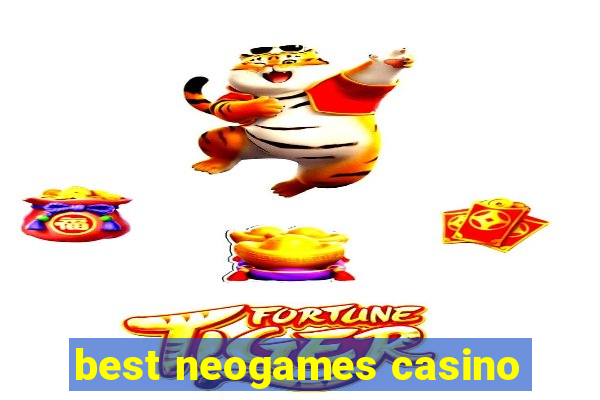 best neogames casino