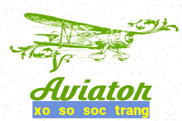 xo so soc trang 24 7