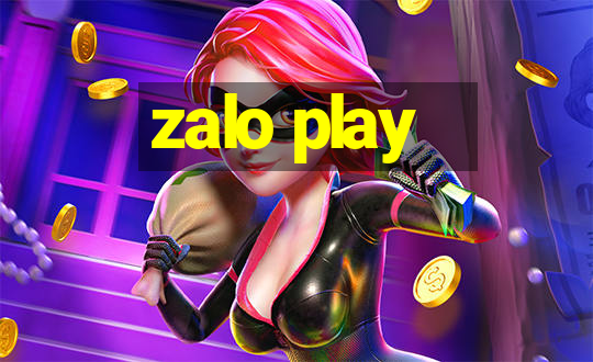 zalo play