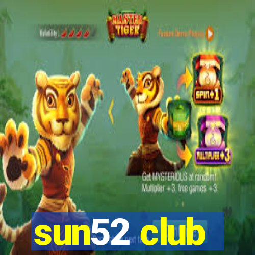 sun52 club