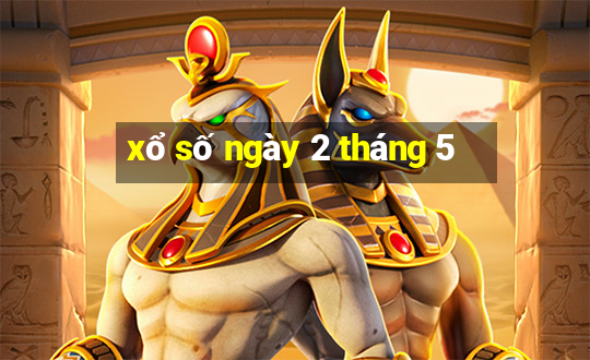 xổ số ngày 2 tháng 5