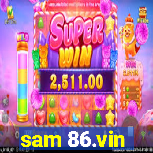 sam 86.vin