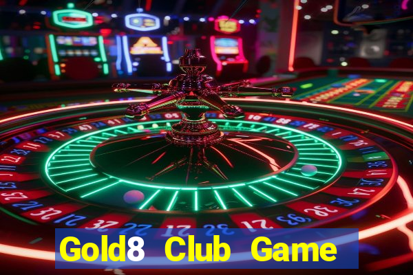 Gold8 Club Game The Bài Hay Nhất 2021