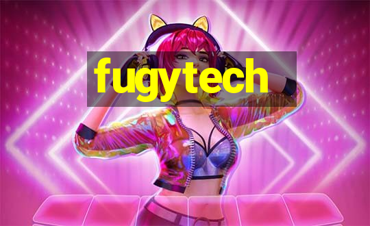 fugytech