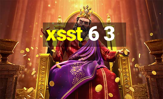 xsst 6 3