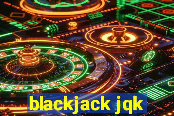 blackjack jqk