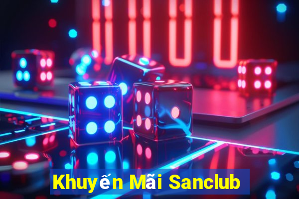 Khuyến Mãi Sanclub