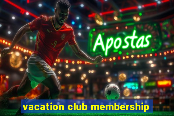 vacation club membership