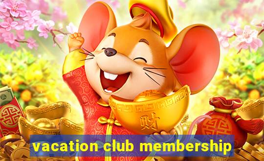 vacation club membership