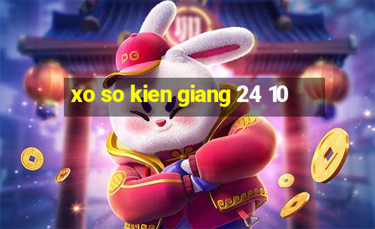 xo so kien giang 24 10