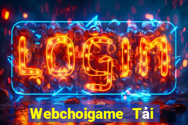 Webchoigame Tải Game Bài Đổi Thưởng