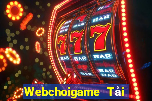 Webchoigame Tải Game Bài Đổi Thưởng