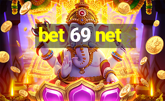 bet 69 net