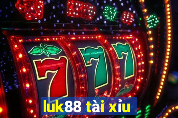 luk88 tài xỉu