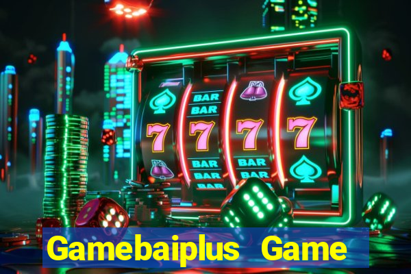 Gamebaiplus Game Bài 52Play