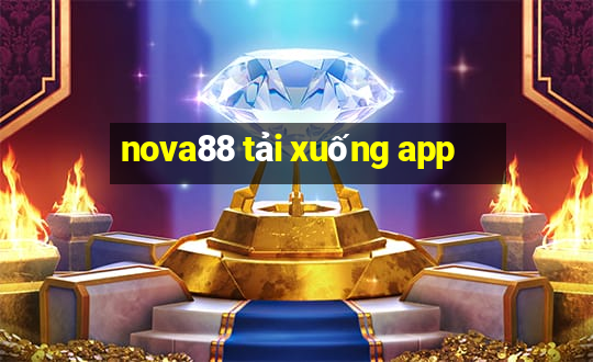 nova88 tải xuống app