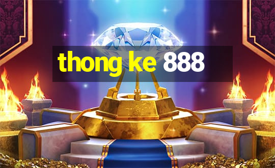 thong ke 888