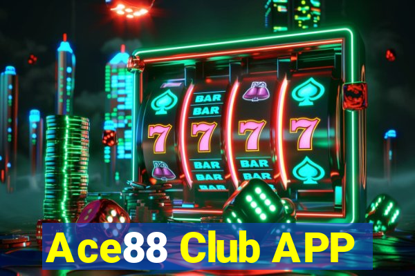 Ace88 Club APP