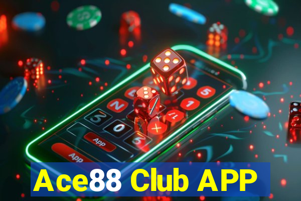 Ace88 Club APP