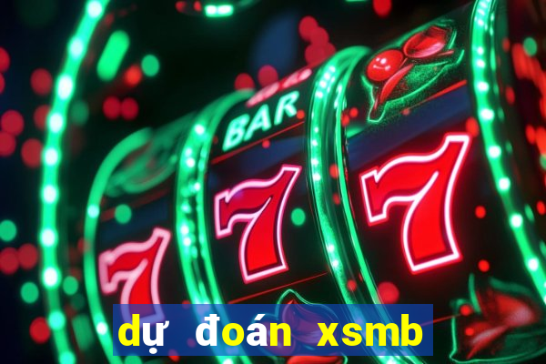 dự đoán xsmb vip hôm nay