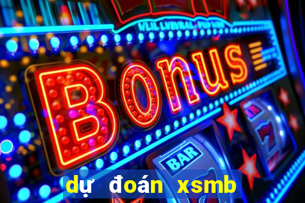 dự đoán xsmb vip hôm nay