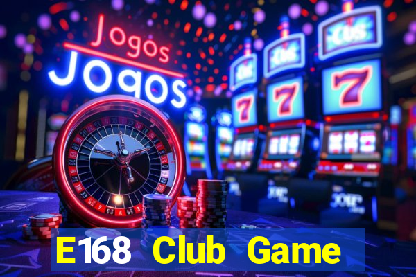 E168 Club Game Bài 888